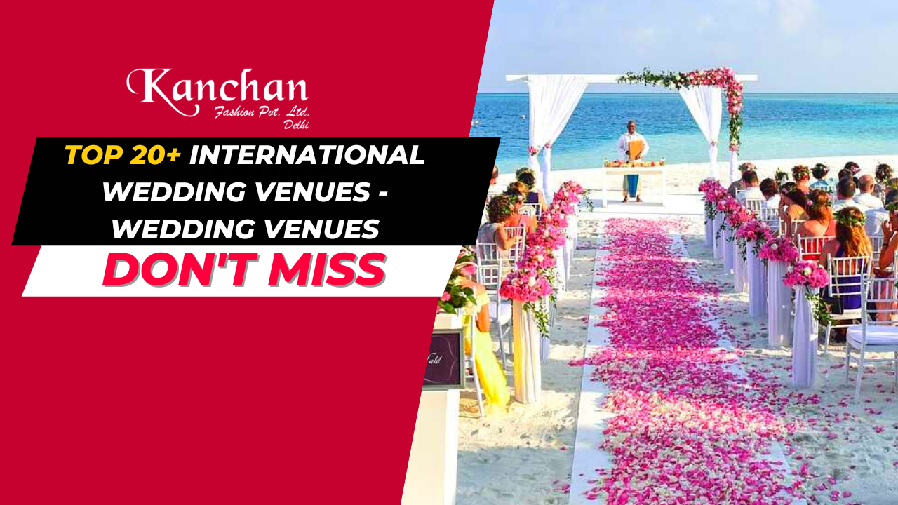 20+ International Wedding Venues - International Wedding